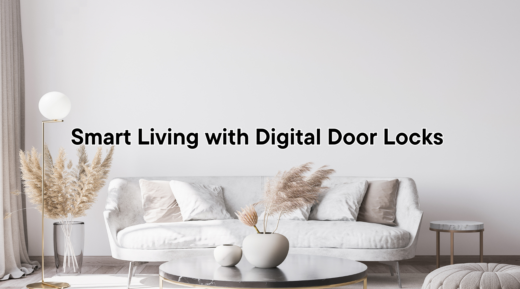 How Digital Door Locks Complement Smart Living in Singapore